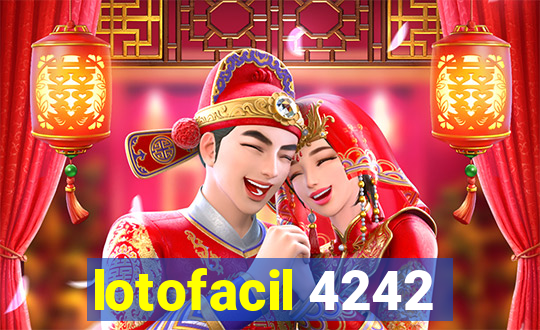 lotofacil 4242